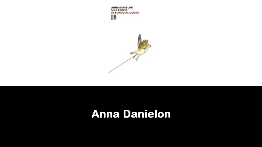 libri di Anna Danielon