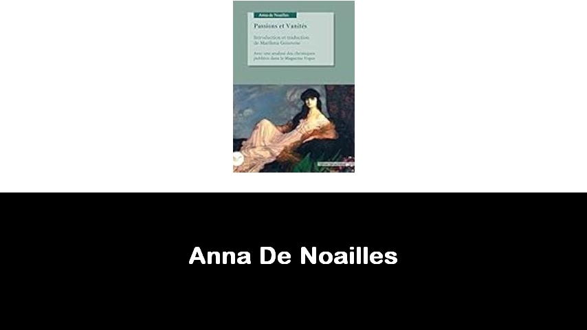 libri di Anna De Noailles