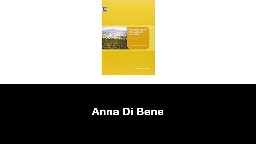 libri di Anna Di Bene