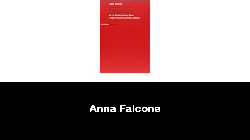 libri di Anna Falcone