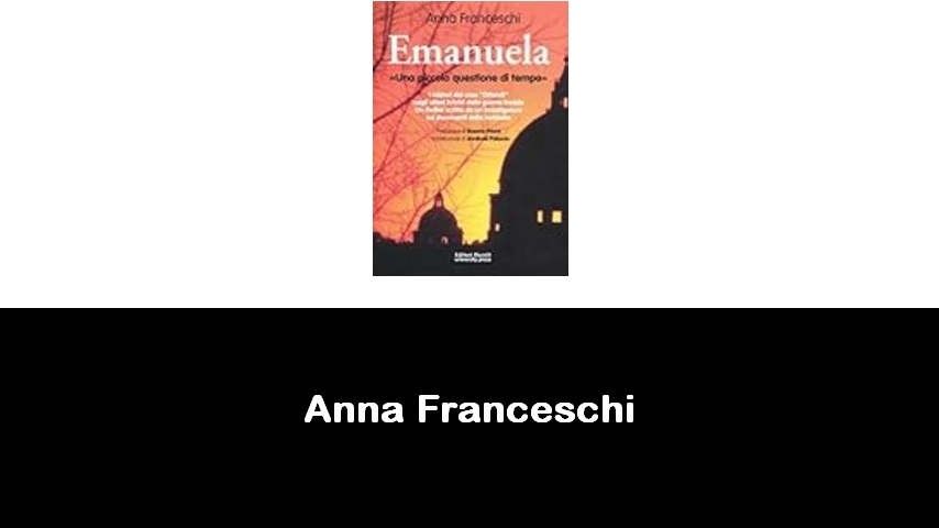 libri di Anna Franceschi