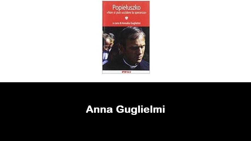 libri di Anna Guglielmi