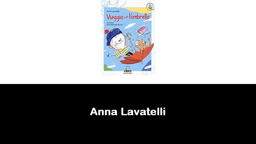 libri di Anna Lavatelli