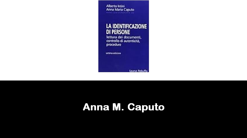 libri di Anna M. Caputo