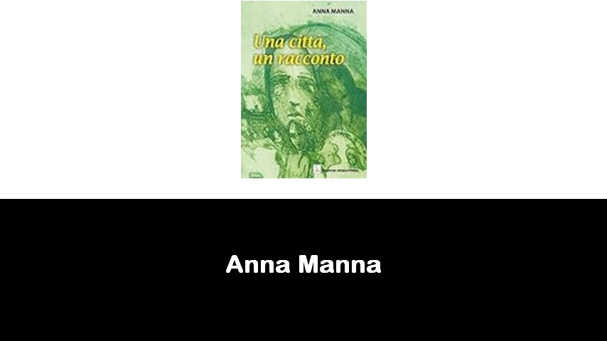 libri di Anna Manna