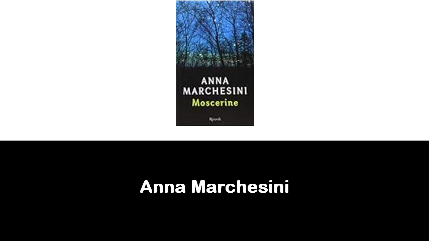 libri di Anna Marchesini