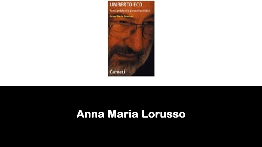 libri di Anna Maria Lorusso