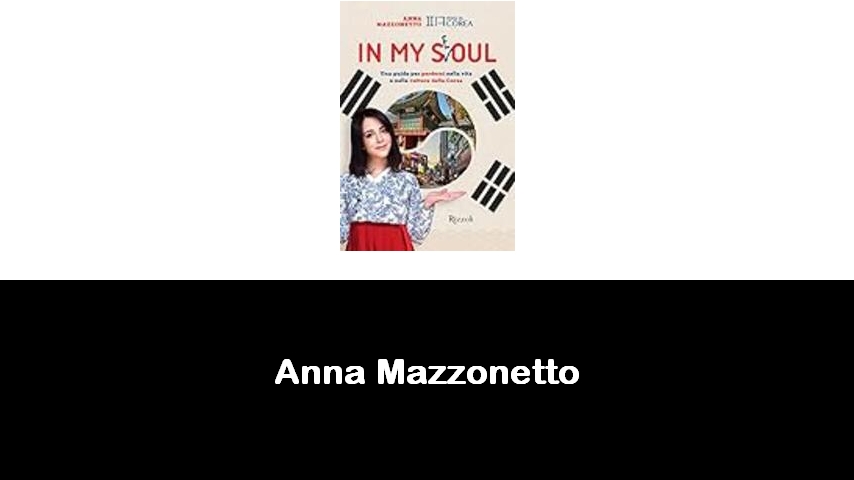 libri di Anna Mazzonetto