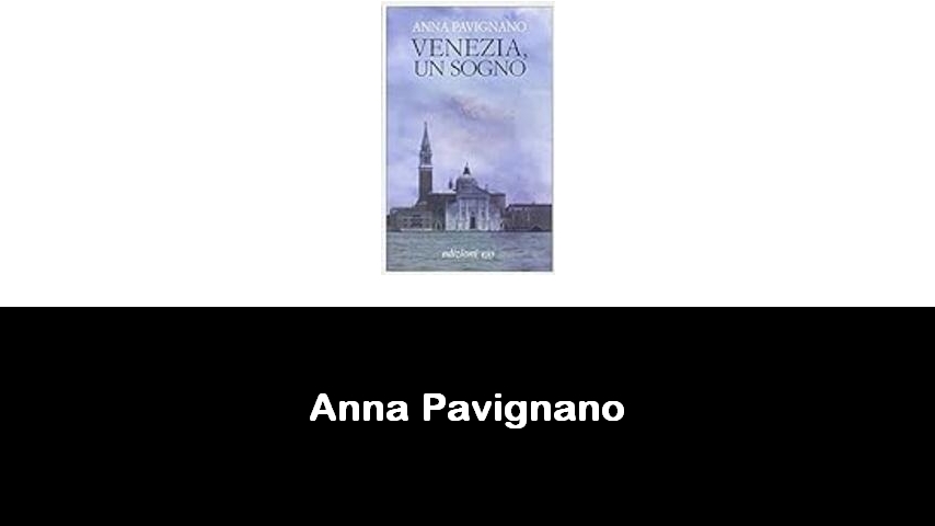 libri di Anna Pavignano