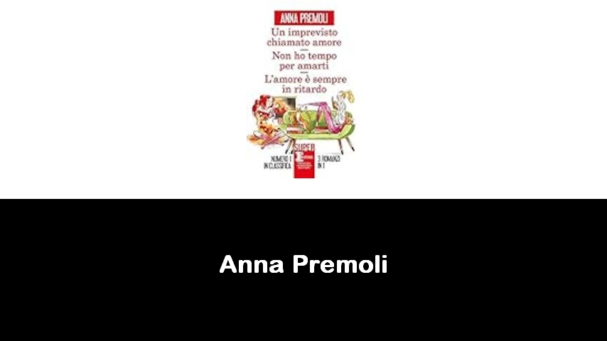 libri di Anna Premoli