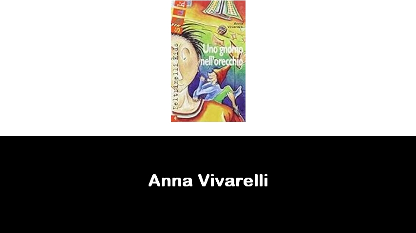 libri di Anna Vivarelli