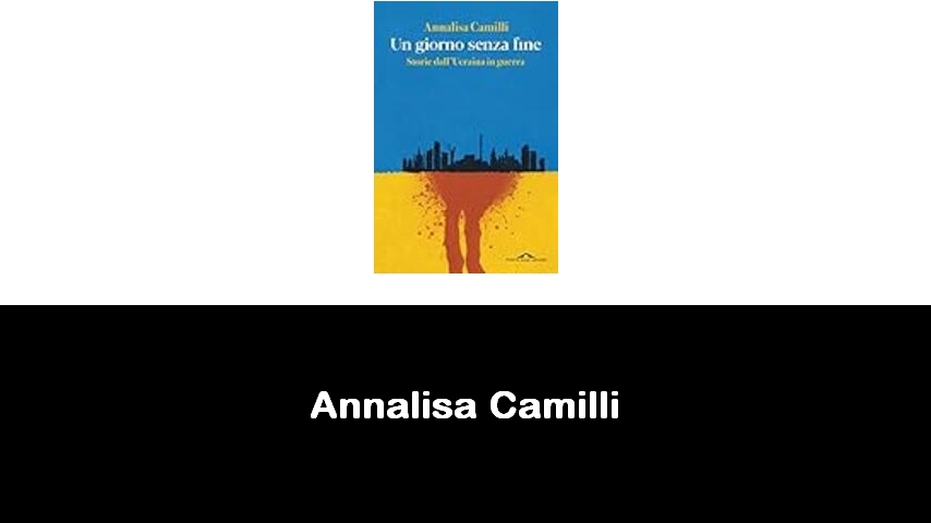 libri di Annalisa Camilli