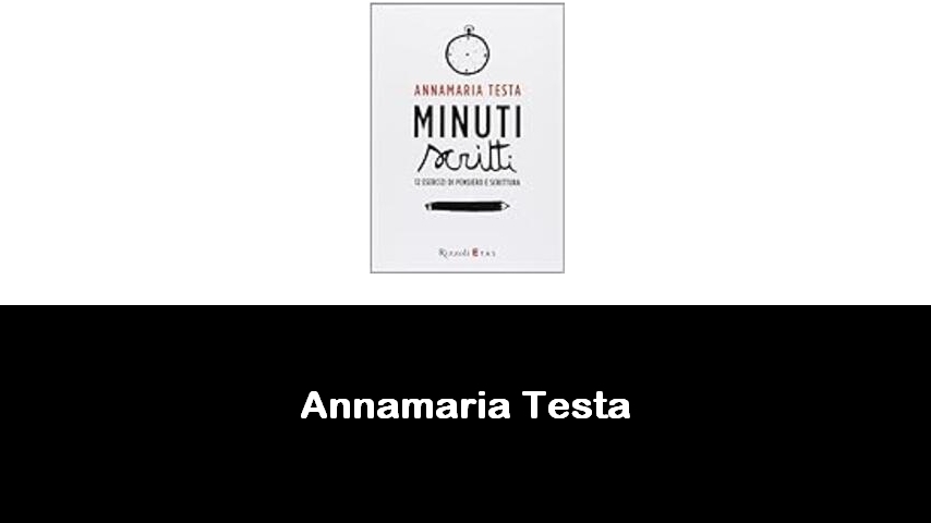 libri di Annamaria Testa