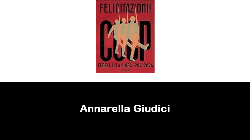 libri di Annarella Giudici