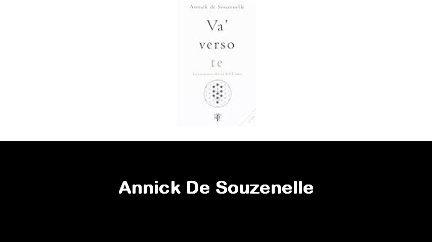 libri di Annick De Souzenelle