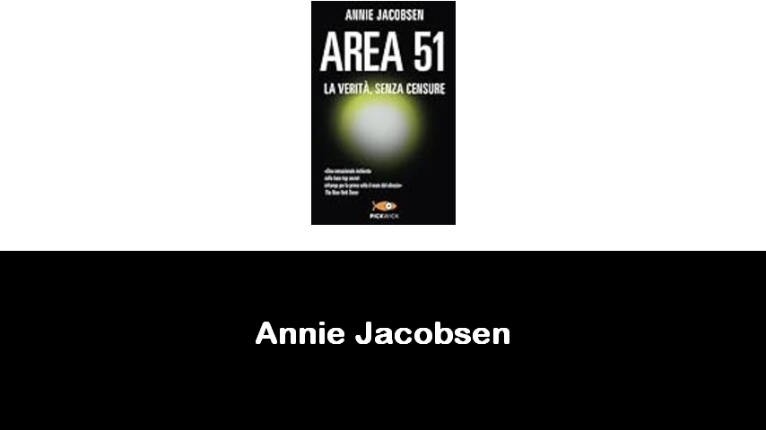 libri di Annie Jacobsen