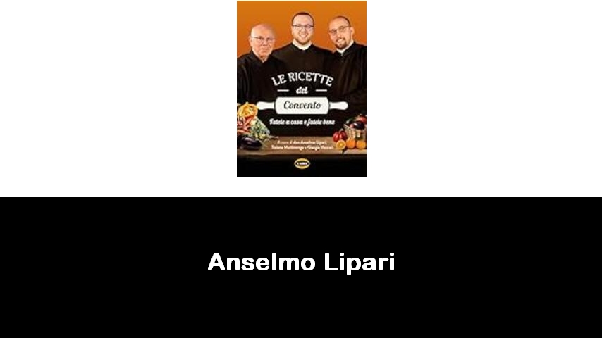 libri di Anselmo Lipari