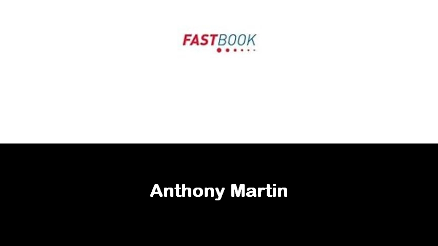 libri di Anthony Martin