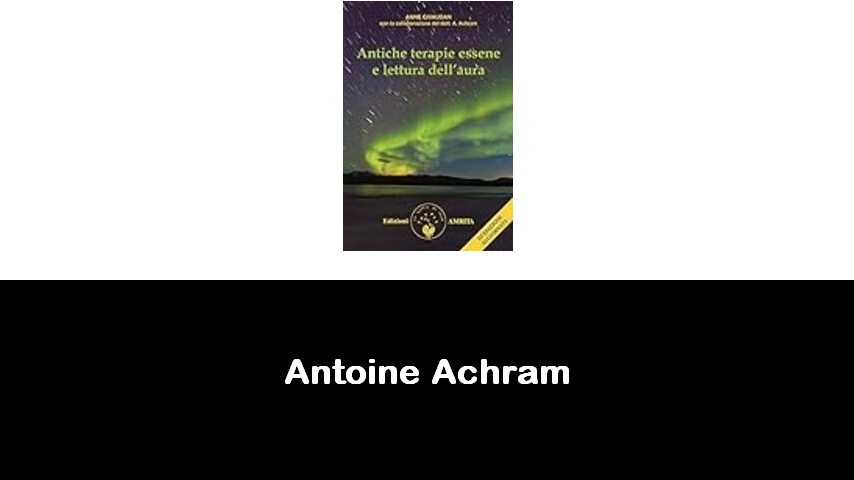 libri di Antoine Achram