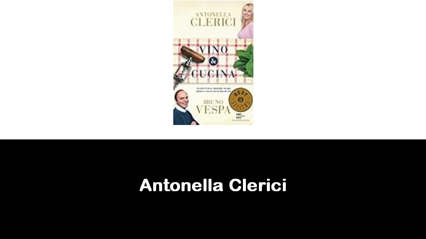 libri di Antonella Clerici