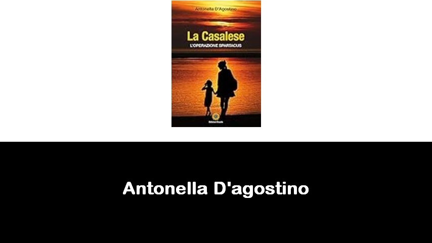 libri di Antonella D'agostino