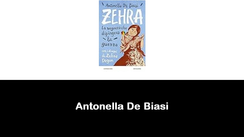 libri di Antonella De Biasi