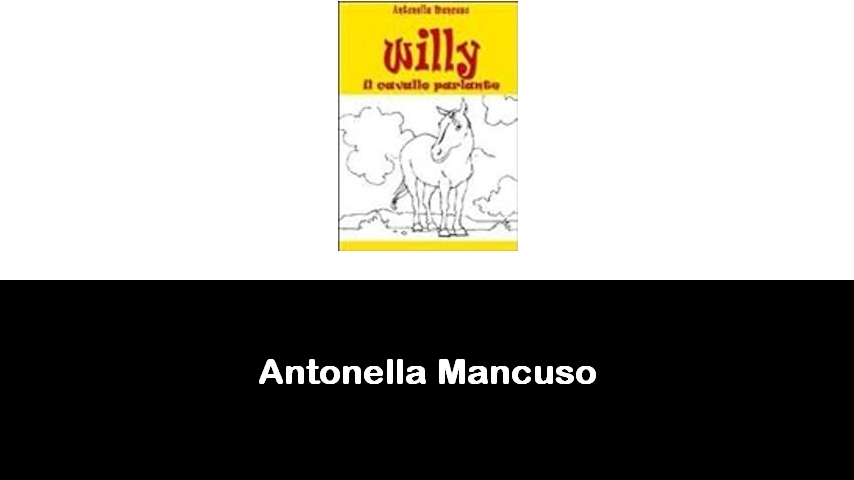 libri di Antonella Mancuso