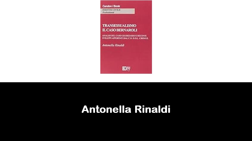 libri di Antonella Rinaldi