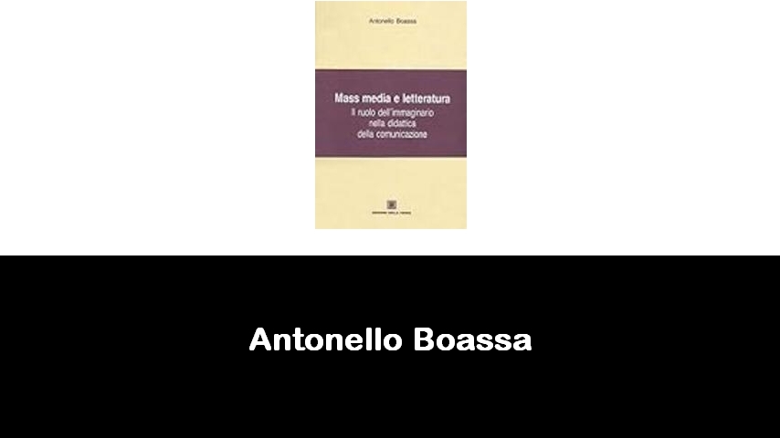 libri di Antonello Boassa