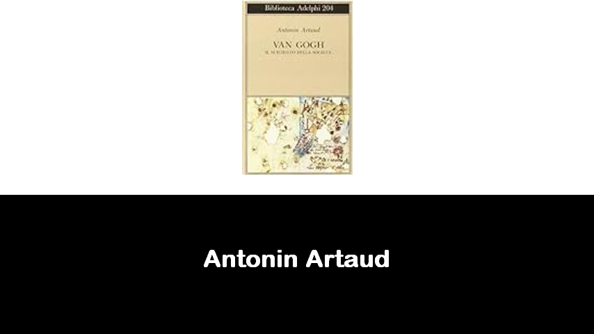 libri di Antonin Artaud