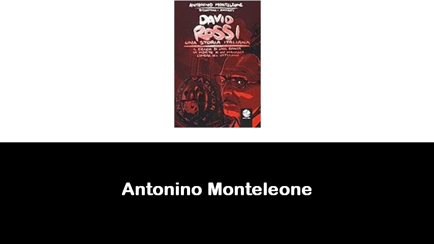 libri di Antonino Monteleone