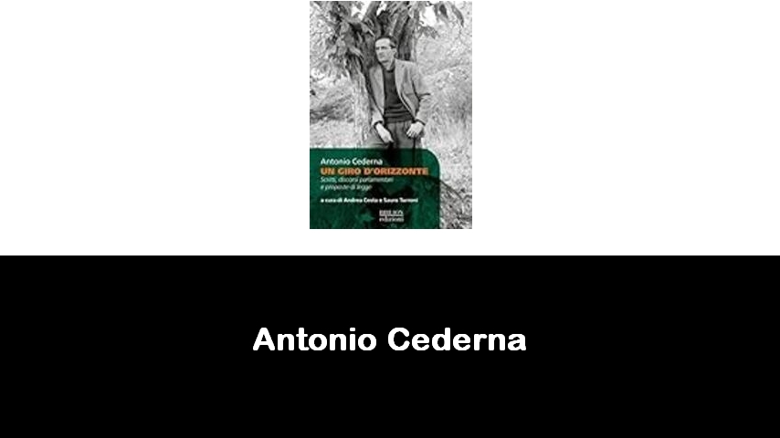 libri di Antonio Cederna