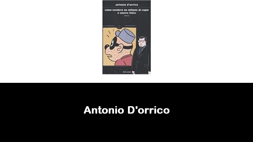 libri di Antonio D'orrico