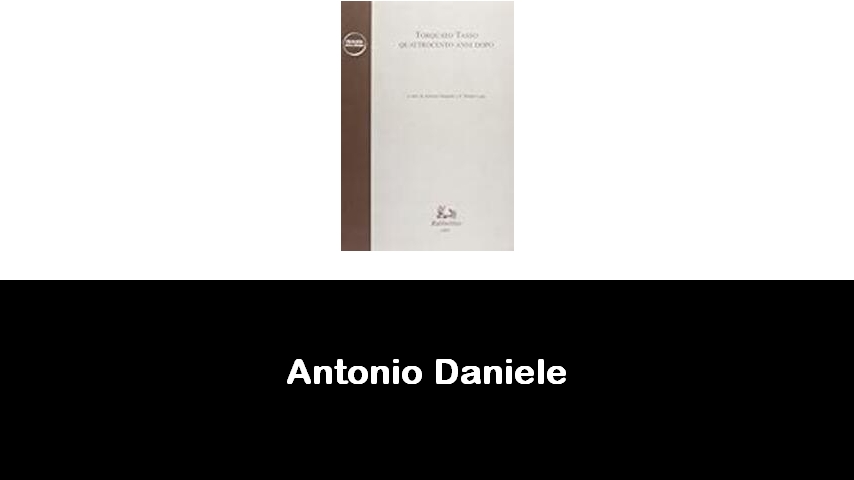 libri di Antonio Daniele