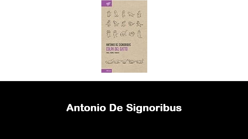 libri di Antonio De Signoribus