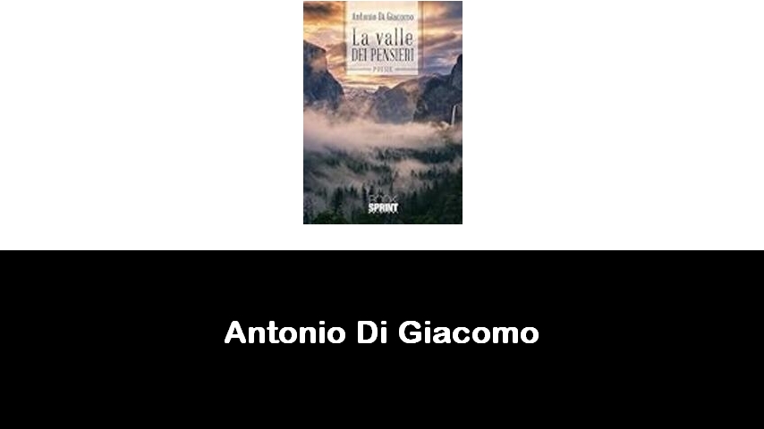 libri di Antonio Di Giacomo