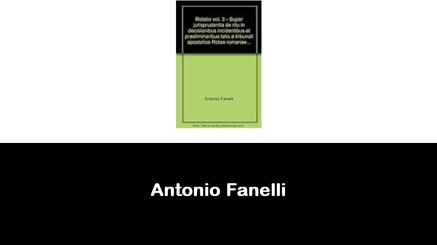 libri di Antonio Fanelli