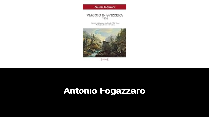 libri di Antonio Fogazzaro