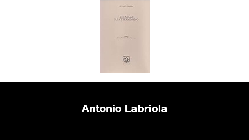 libri di Antonio Labriola