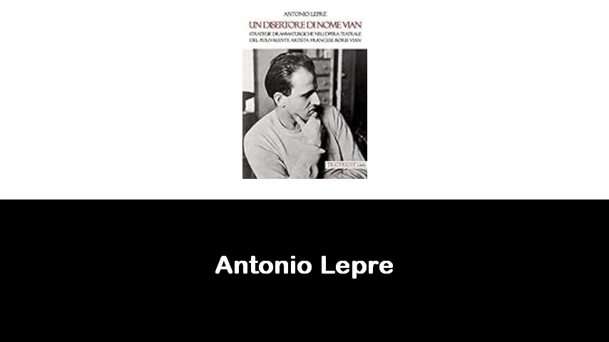 libri di Antonio Lepre