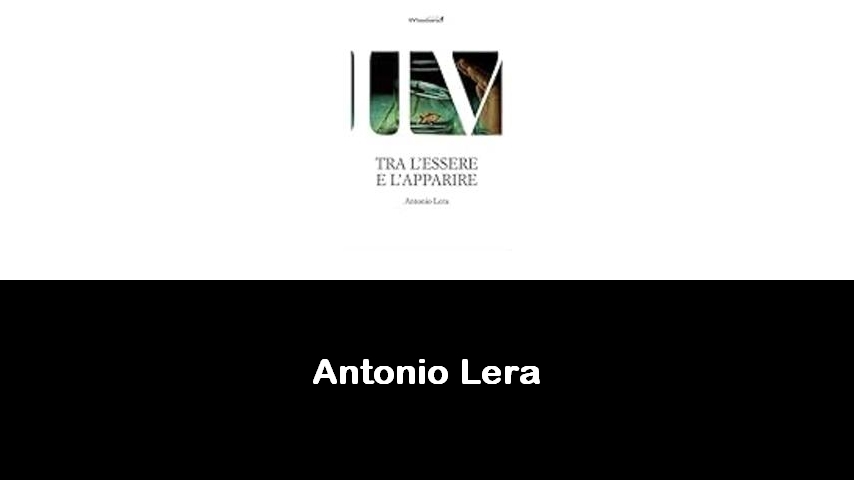 libri di Antonio Lera