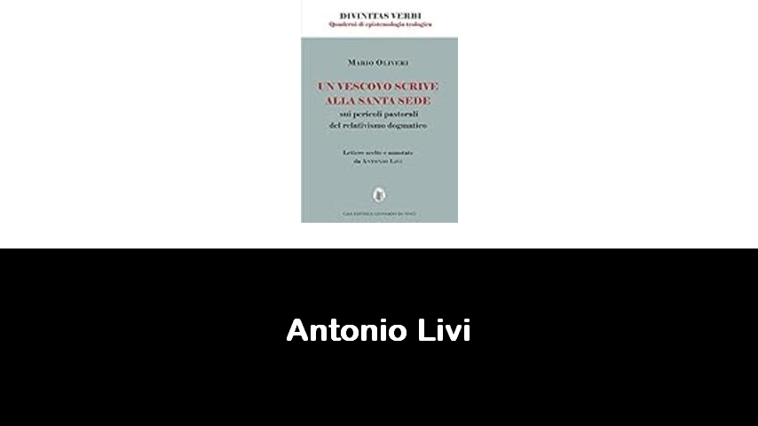 libri di Antonio Livi