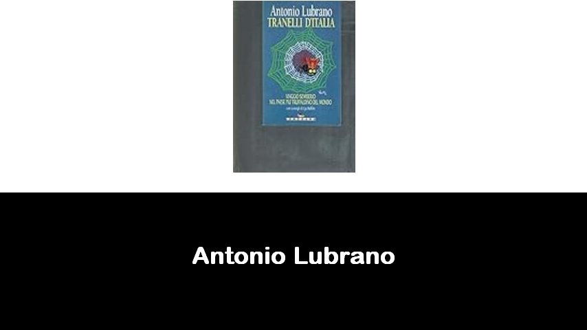 libri di Antonio Lubrano