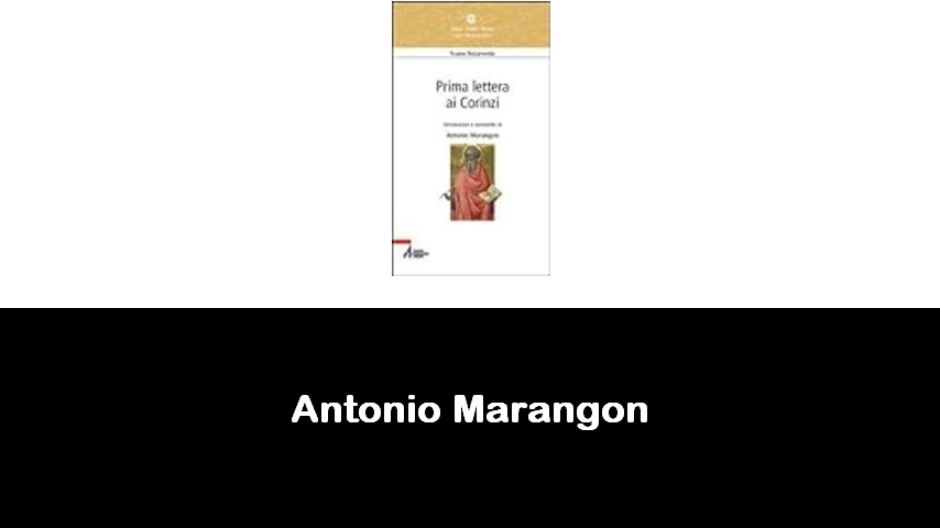 libri di Antonio Marangon