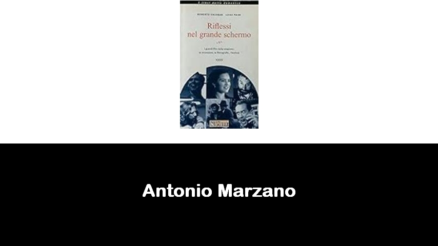 libri di Antonio Marzano