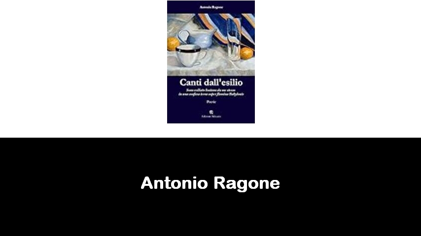 libri di Antonio Ragone