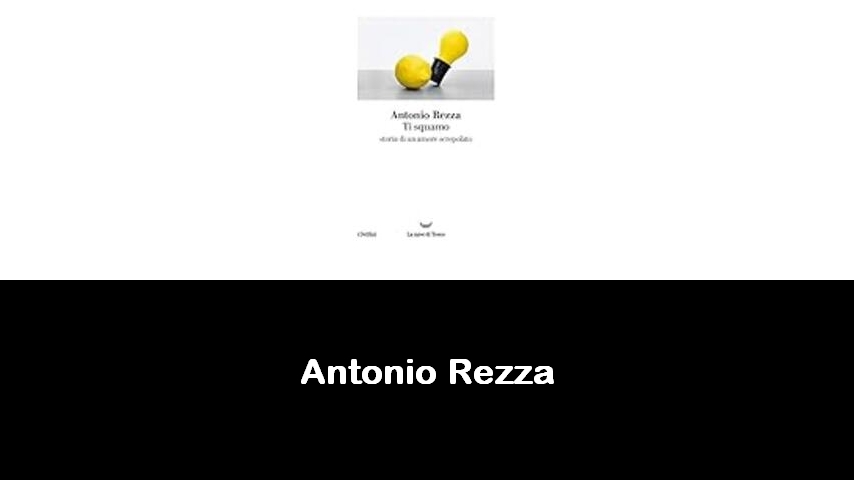 libri di Antonio Rezza