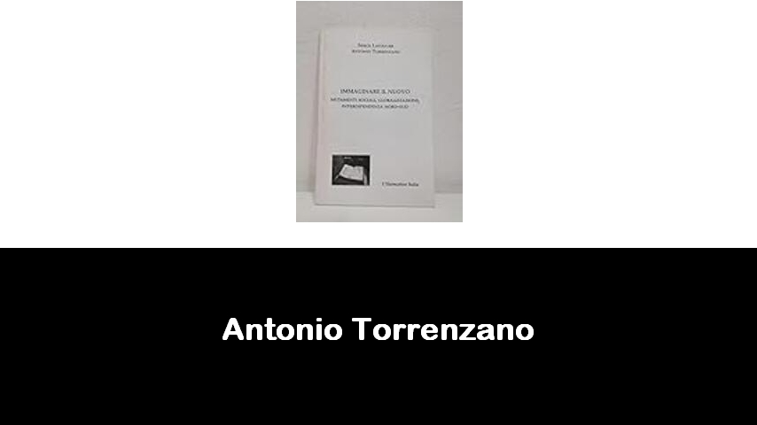 libri di Antonio Torrenzano