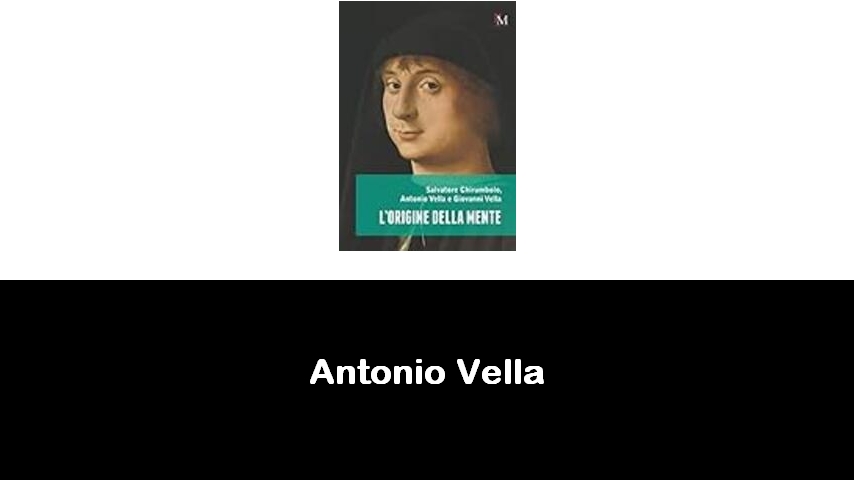 libri di Antonio Vella