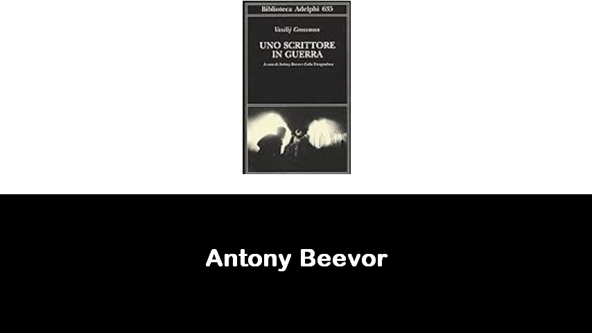 libri di Antony Beevor